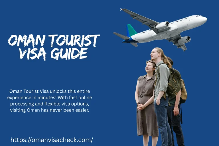 Oman Tourist Visa Guide