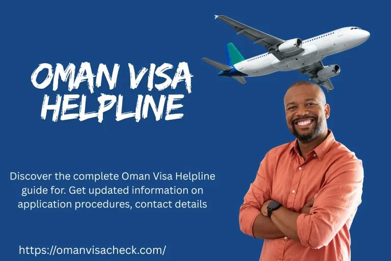 Oman Visa Helpline