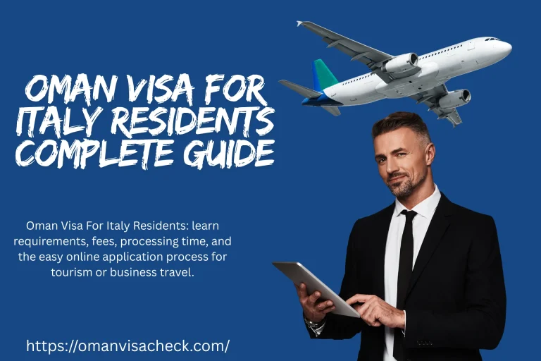 Oman Visa For Italy Residents
