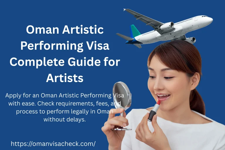 Oman Artistic Performing Visa