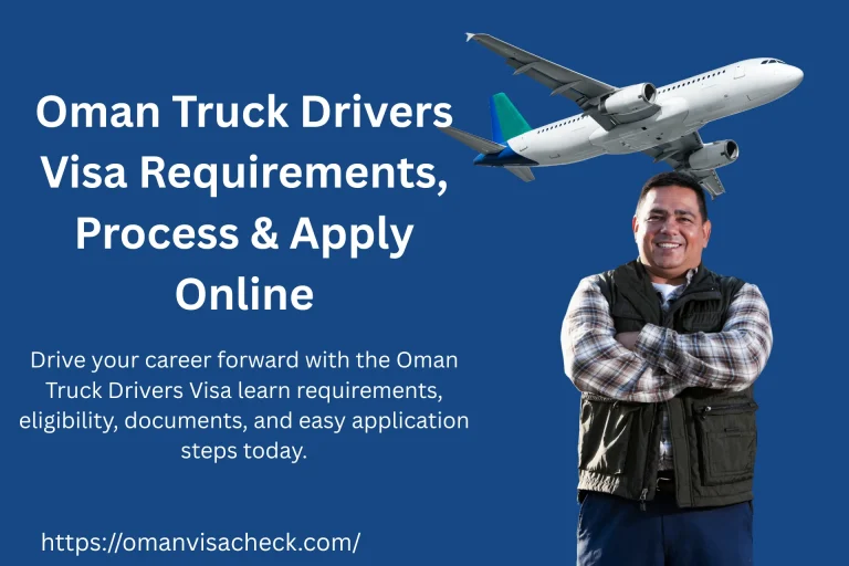 Oman Truck Drivers Visa
