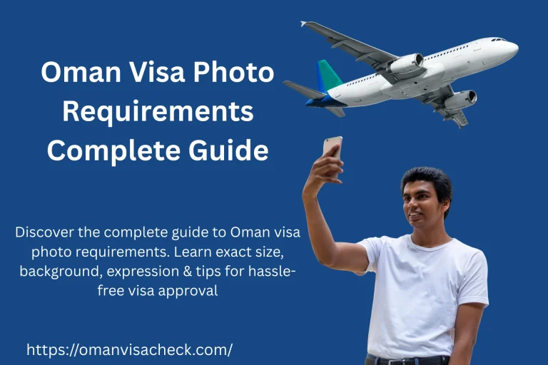 Oman Visa Photo Requirements
